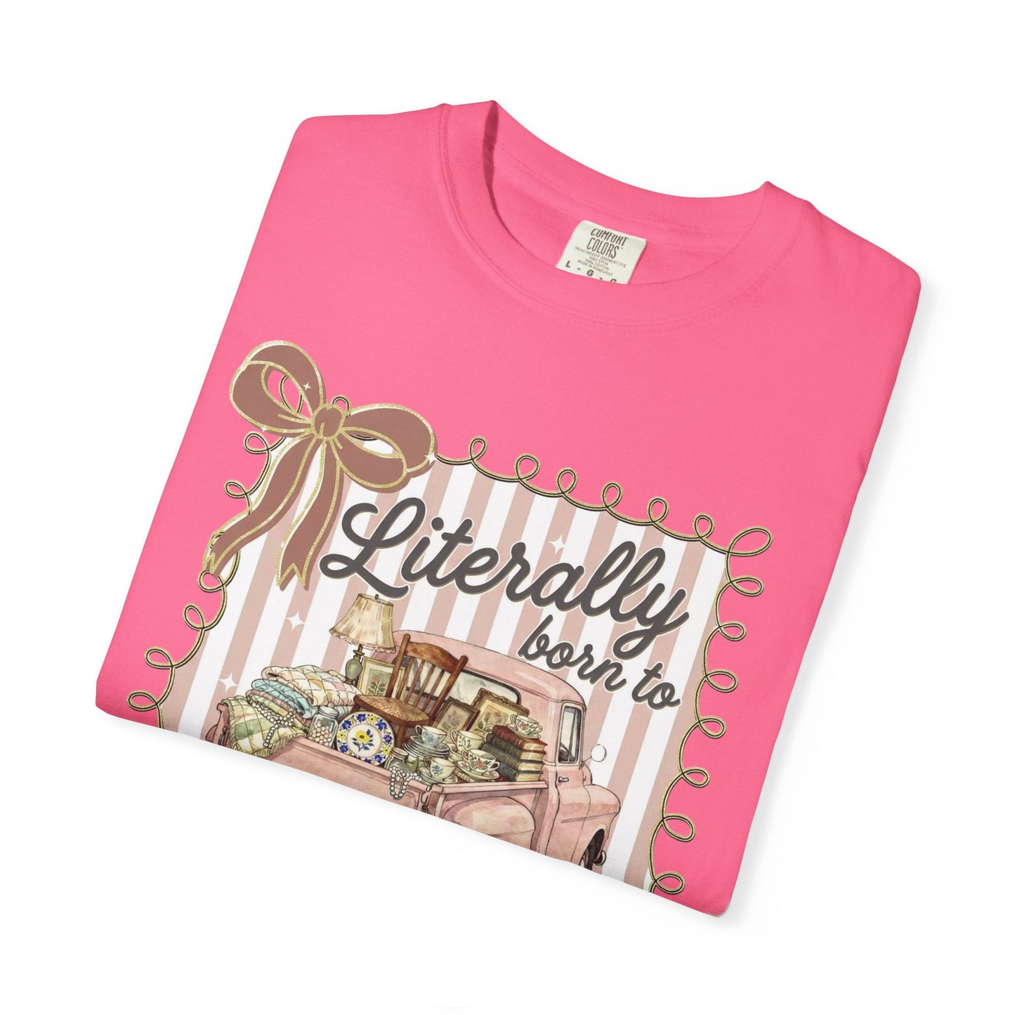 Literally Born to Thrift T-Shirt | Vintage Pink Truck, Thrift Finds