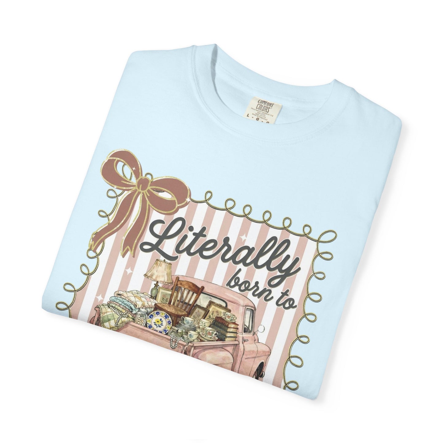 Literally Born to Thrift T-Shirt | Vintage Pink Truck, Thrift Finds