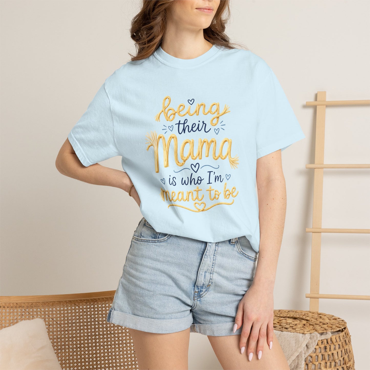 Being Their Mama is Who I'm Meant to Be T-shirt | Mom Typography Tee - Hannah Harper