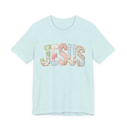 Patchwork Floral JESUS T-Shirt | Christian Faith Tee, Spring Pastel Lettering