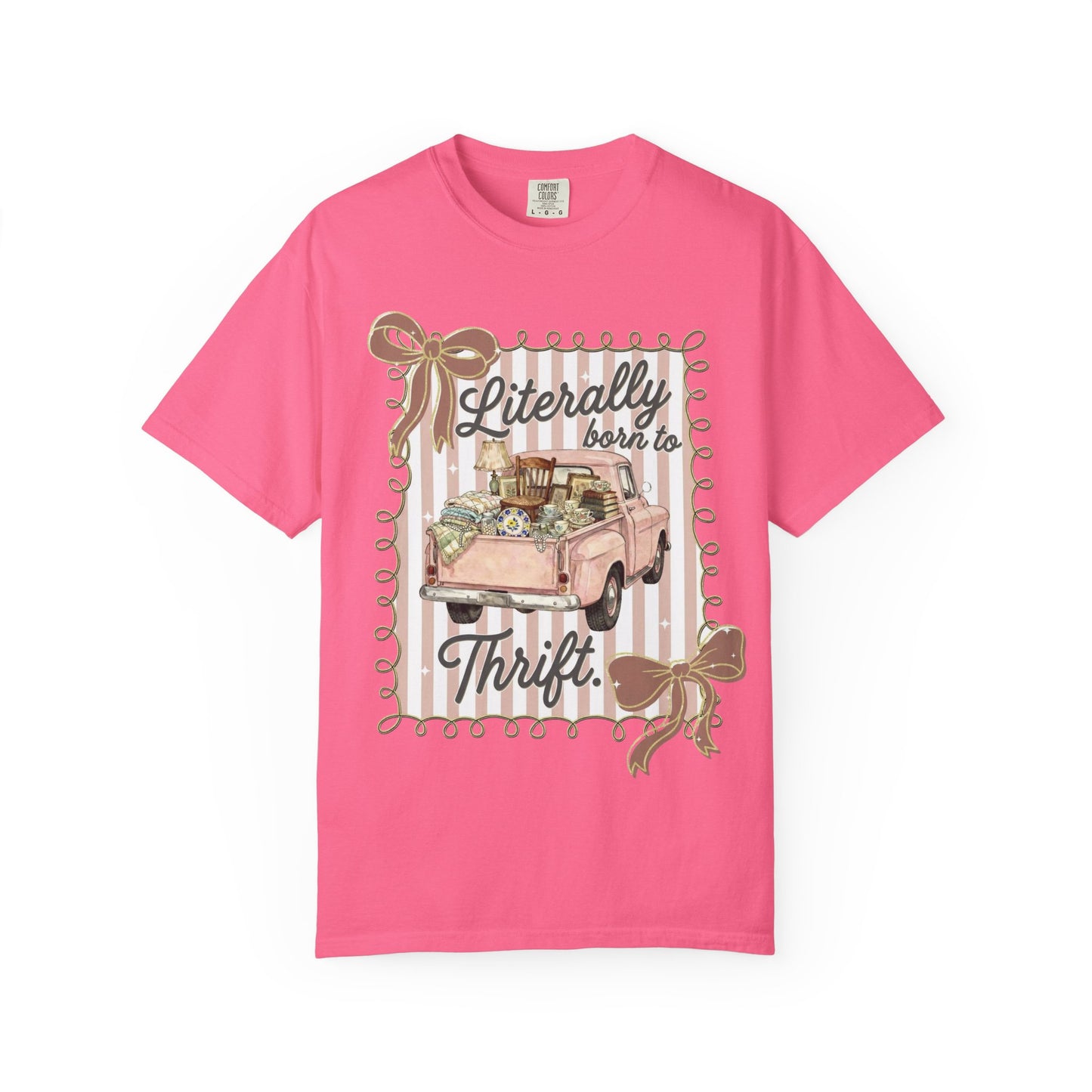 Literally Born to Thrift T-Shirt | Vintage Pink Truck, Thrift Finds