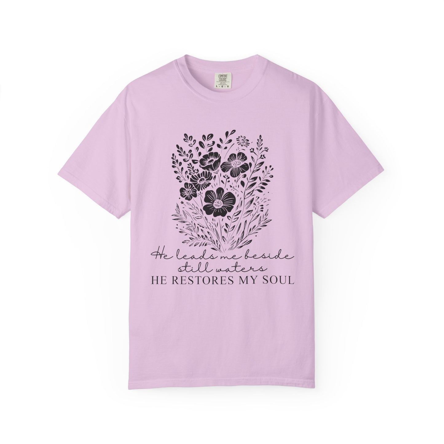 He Leads Me Beside Still Waters floral scripture T-shirt | He Restores My Soul - Black Font